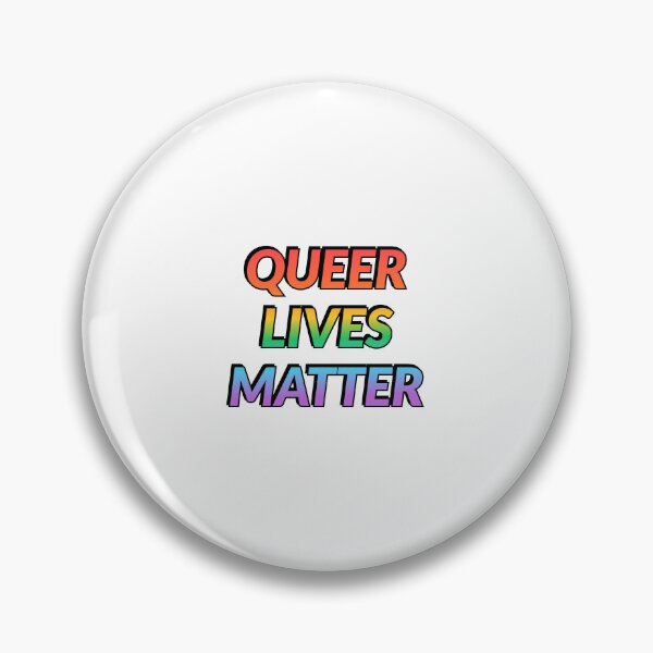 Item preview, QUEER LIVES MATTER designed and sold by Inspirationmotivation.