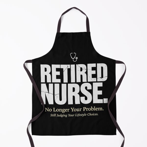 Item preview, Retired Nurse No Longer Your Problem Funny Nurse Retirement Gift designed and sold by damelinen.
