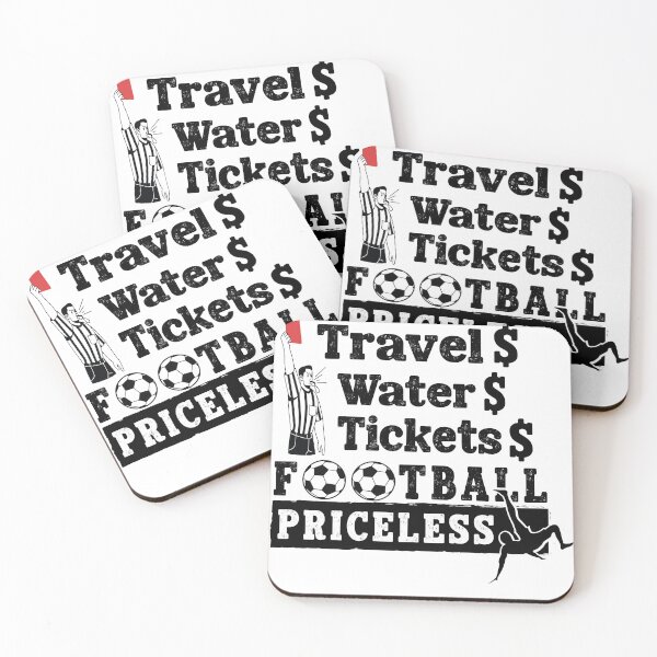 Item preview, Travel Water Tickets Football Priceless Soccer fan funny designed and sold by UnitedSports.