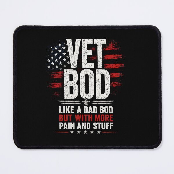 Item preview, Vet Bod Like A Dad Bod But With More Pain And Stuff Funny Veteran Design designed and sold by Osstaramilua.