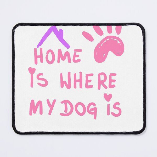 Item preview, dog love , HOME is wher my dog is designed and sold by Kasia1987t.