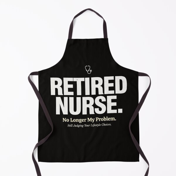 Item preview, Retired Nurse Not My Problem Anymore Funny Nurse Retirement Gift designed and sold by damelinen.