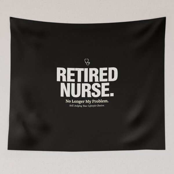 Item preview, Retired Nurse Not My Problem Anymore Funny Nurse Retirement Gift designed and sold by damelinen.