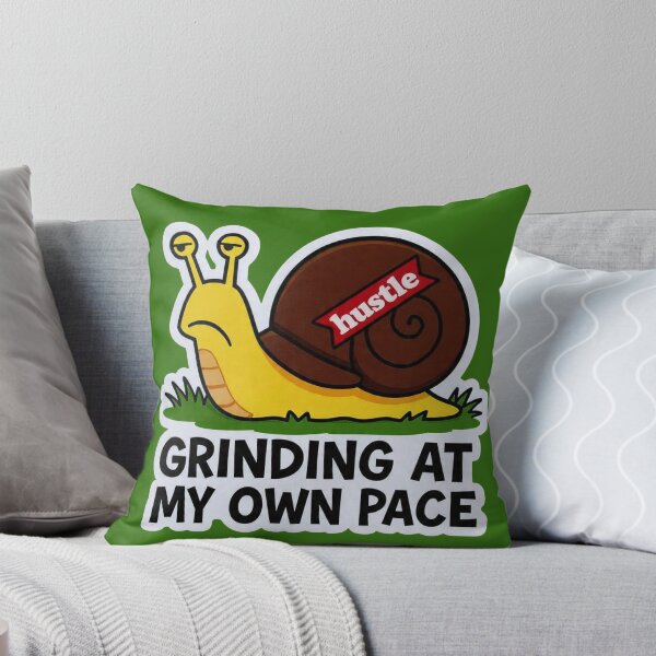 Item preview, Grinding At My Own Pace Hustle Snail Funny Design designed and sold by BooDesignStudio.