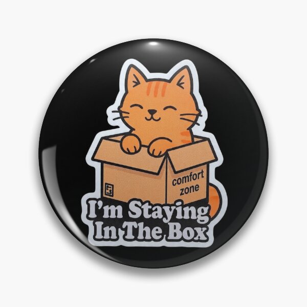 Item preview, I'm Staying In The Box Comfort Zone Cat Funny Design designed and sold by BooDesignStudio.