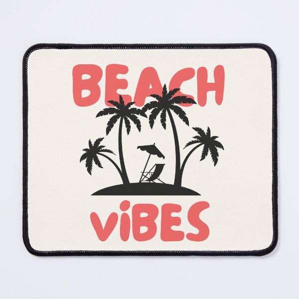 Item preview, Beach Vibes designed and sold by VibetheSeason.
