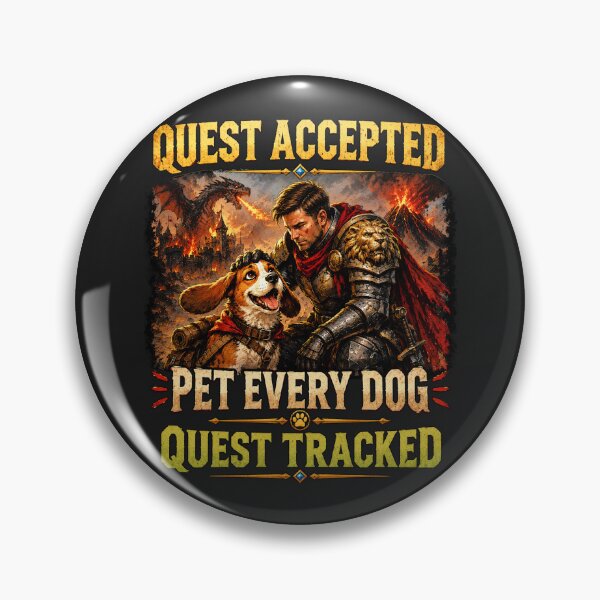 Item preview, Quest Accepted: Pet Every Dog designed and sold by Sanctum Icons.