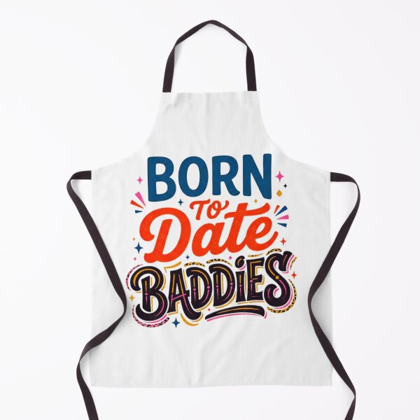 Item preview, Born To Date Baddies Retro Sarcastic Graphic Quote designed and sold by INVIKETOS.