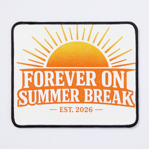 Item preview, Forever On Summer Break Est. 2026 : Retirement Celebration - Sunset Vacation Life designed and sold by PrintifyPxl.