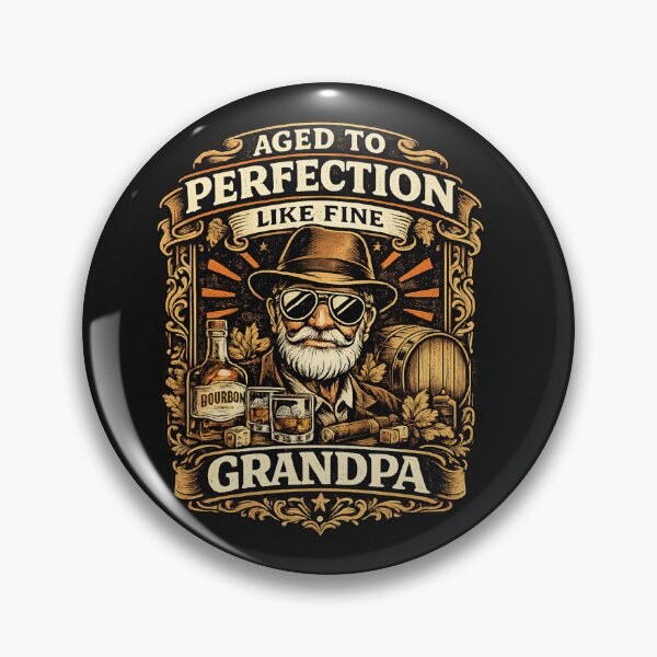 Item preview, AGED TO PERFECTION BOURBON GRANDPA designed and sold by GrumpyGrans3.