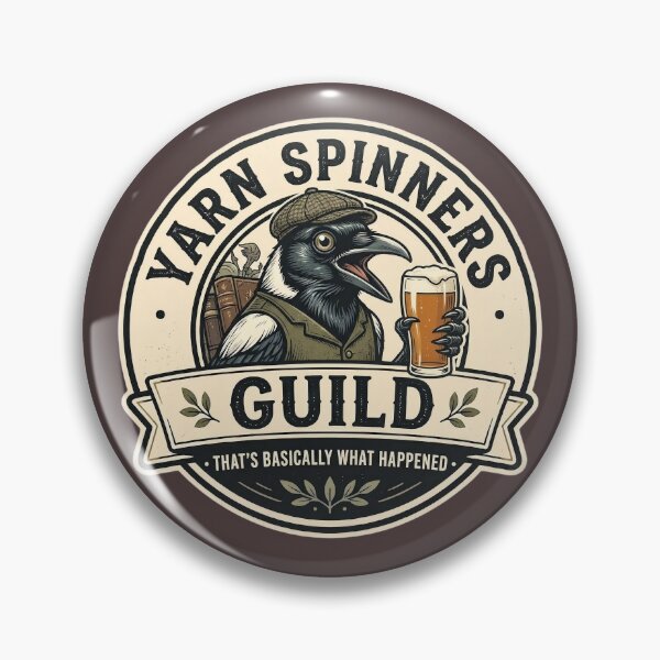 Item preview, Yarn Spinners Guild T-Shirt - That's Basically What Happened Magpie Vintage Badge Logo Design  designed and sold by Halejo68.