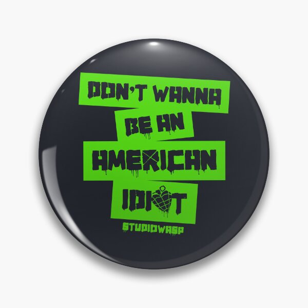 Item preview, Don't Wanna Be An American Idiot designed and sold by Studio-Wasp.