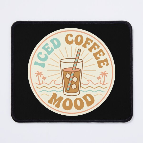Item preview, Iced Coffee Mood Summer Drink designed and sold by Sketchlegacy.