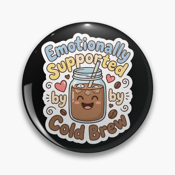 Artikelvorschau, Emotional unterstützt durch Cold Brew Cute Coffee entworfen und verkauft von Sketchlegacy.