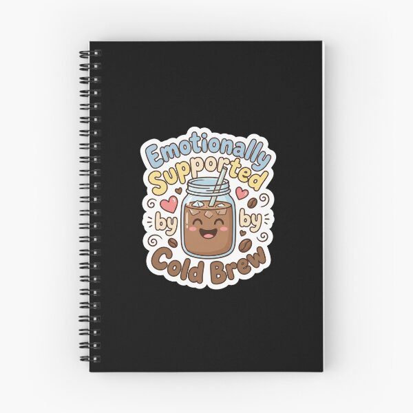 Item preview, Emotionally Supported By Cold Brew Cute Coffee  designed and sold by Sketchlegacy.