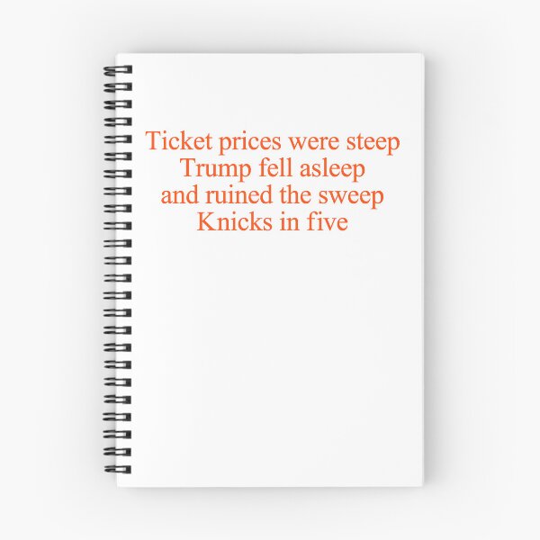 Item preview, Ticket Prices Were Steep Trump Fell Asleep Knicks-In Five Political Sports designed and sold by KAWKAW-DRHM.