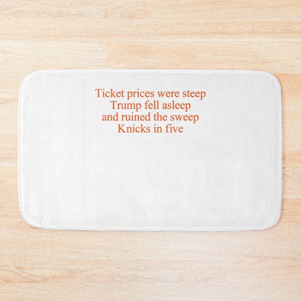 Item preview, Ticket Prices Were Steep Trump Fell Asleep Knicks-In Five Political Sports designed and sold by KAWKAW-DRHM.