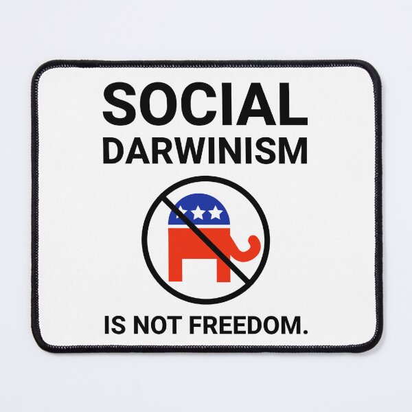 Item preview, Social Darwinism is not freedom. designed and sold by Rachel the Artist .