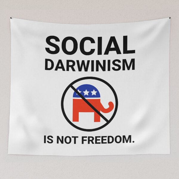 Item preview, Social Darwinism is not freedom. designed and sold by Rachel the Artist .