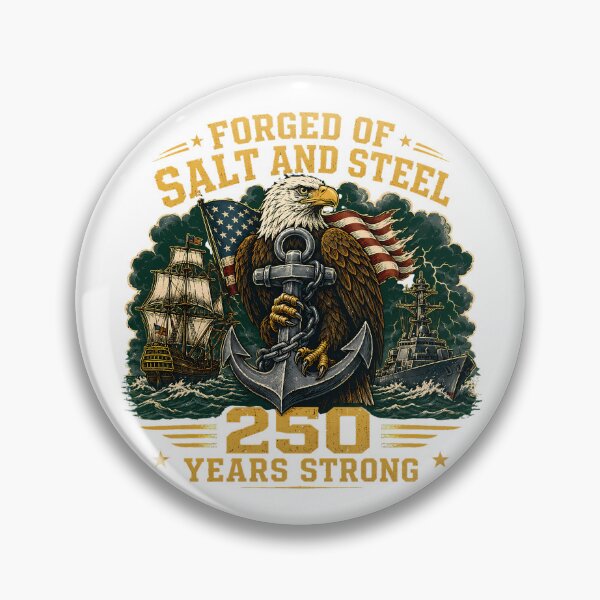 Item preview, Forged of Salt and Steel Navy 250th Anniversary Commemorative designed and sold by chattsuede.