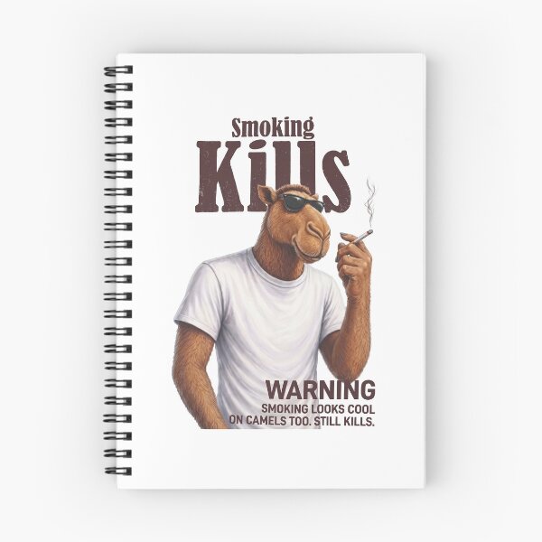 Item preview, Smoking Kills Camel Cigarette Warning Funny Dark Humor Animal Lover designed and sold by KAWKAW-DRHM.