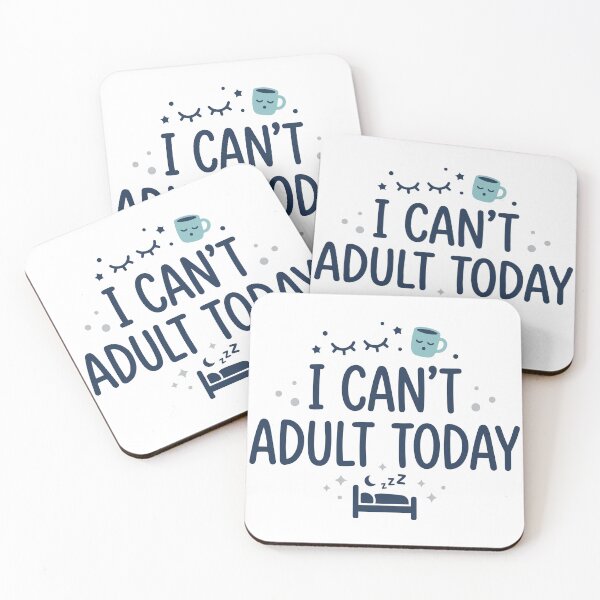 Item preview, I Can't Adult Today designed and sold by ShirtRemarks.