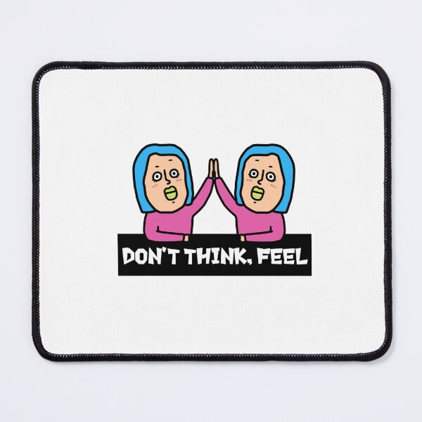 Item preview, Don't think feel girl designed and sold by kanaehonkawa.