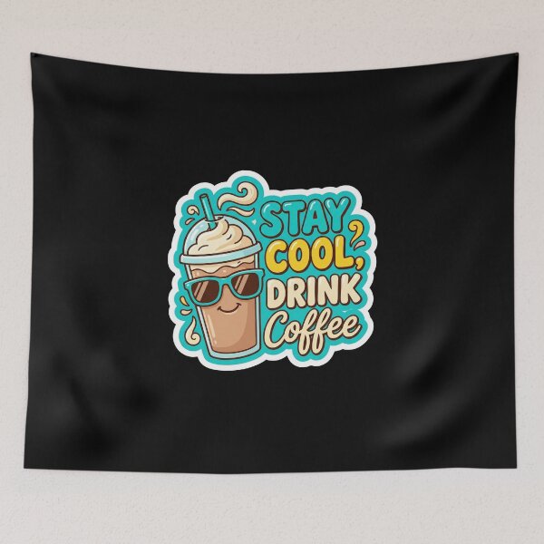 Item preview, Stay Cool Drink Coffee Cute Iced Coffee designed and sold by Sketchlegacy.