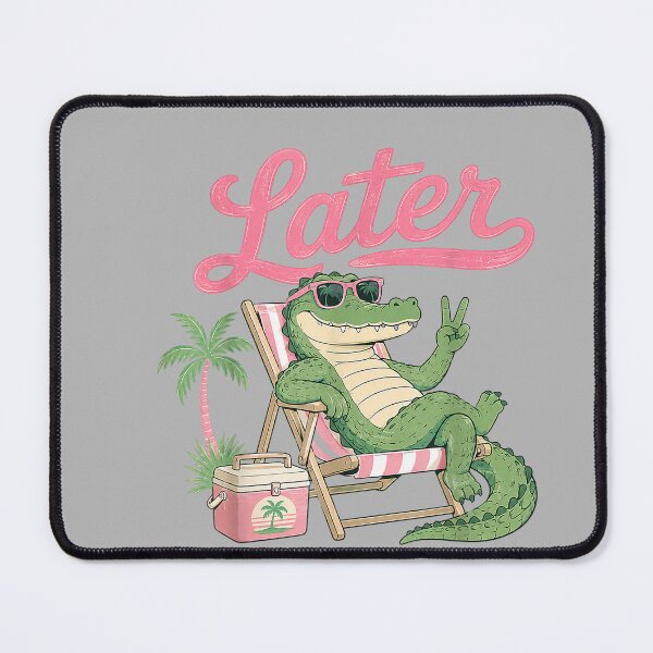 Item preview, Teacher Summer Alligator See You Later Last Day of School designed and sold by GreggRoss.
