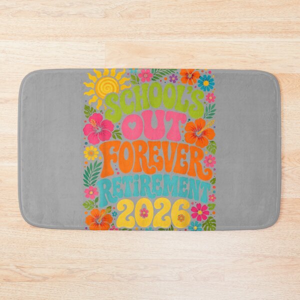 Item preview, School's Out Forever Funny Retired Teacher Retirement 2026 designed and sold by GreggRoss.