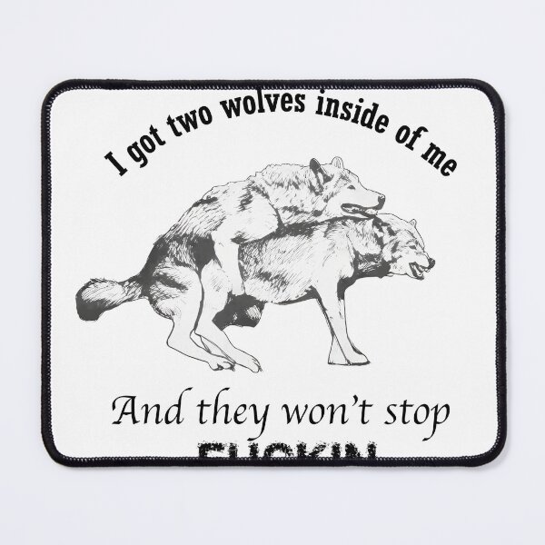 Item preview, Two Wolves Inside Won't Stop Graphic designed and sold by msolgray.