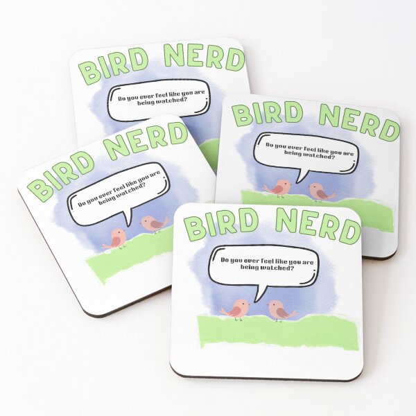Item preview, Bird Nerd, Do You Ever Feel Like You  designed and sold by HoppingCreation.