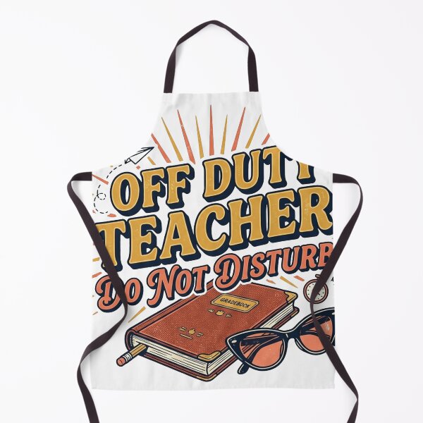 Item preview, Off Duty Teacher Do Not Disturb  designed and sold by PlushFutura.