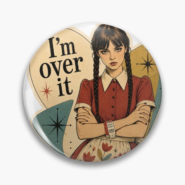 Item preview, I'm over it designed and sold by Urbantheseus.