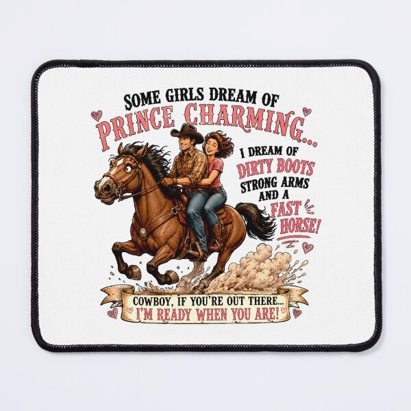 Item preview, Some Girls Dream of Prince Charming – Funny Cowboy and Horse Lover Design designed and sold by AleksaDesignMTL.