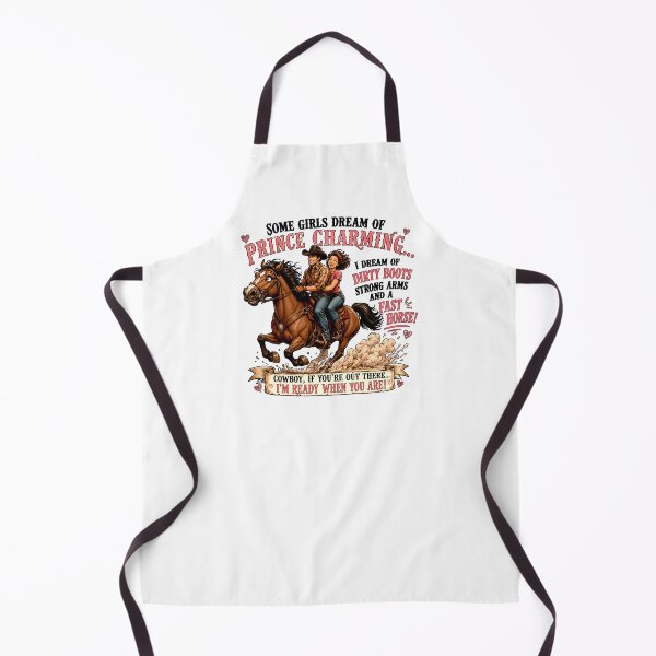 Item preview, Some Girls Dream of Prince Charming – Funny Cowboy and Horse Lover Design designed and sold by AleksaDesignMTL.