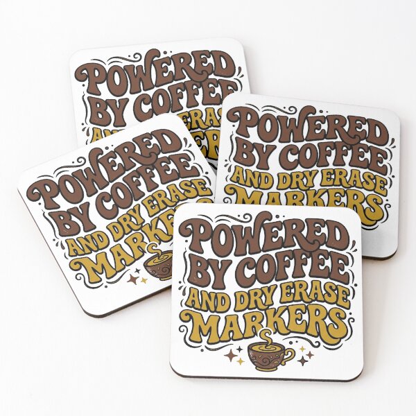 Item preview, Powered By Coffee And Dry Erase Markers  designed and sold by PlushFutura.