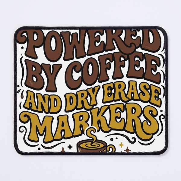 Item preview, Powered By Coffee And Dry Erase Markers designed and sold by PlushFutura.