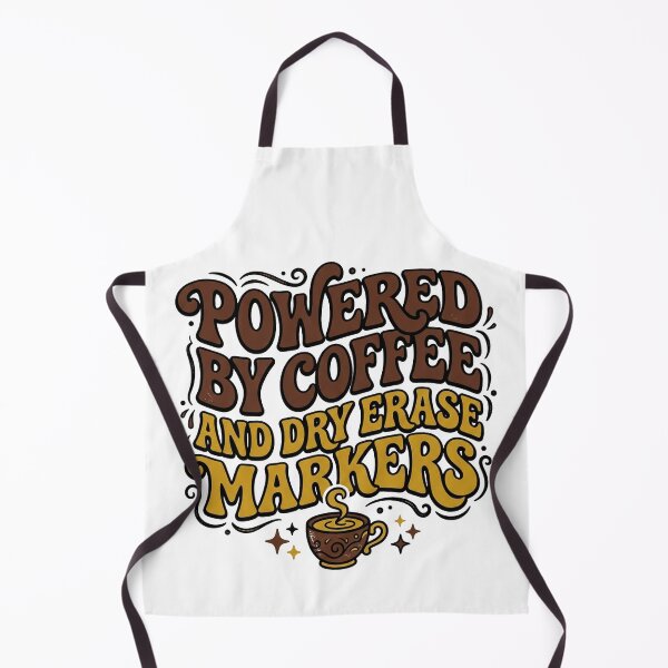 Item preview, Powered By Coffee And Dry Erase Markers  designed and sold by PlushFutura.