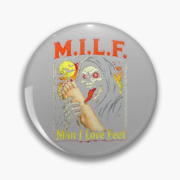 Item preview, M.I.L.F. Man I Love Feet, Inappropriate Humor Foot Toe Lover designed and sold by mjohnson9.