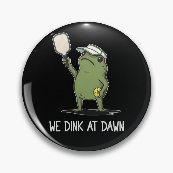 Item preview, We Dink At Dawn designed and sold by GoodMOwlArt.