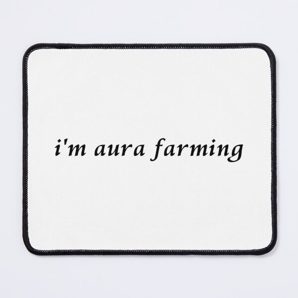 Item preview, I'm aura farming designed and sold by Karisdesignss.