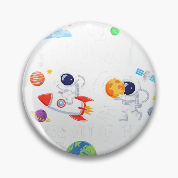 Item preview, Cute School Teacher My Students are Out of This World Space T-Shirt designed and sold by ‘Nothing Scares Me’ Store.