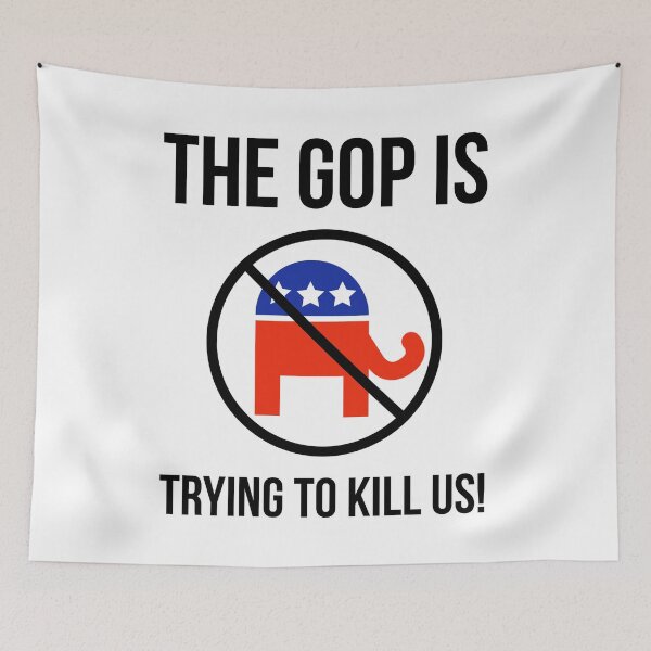 Item preview, The GOP is trying to kill us! designed and sold by Rachel the Artist .