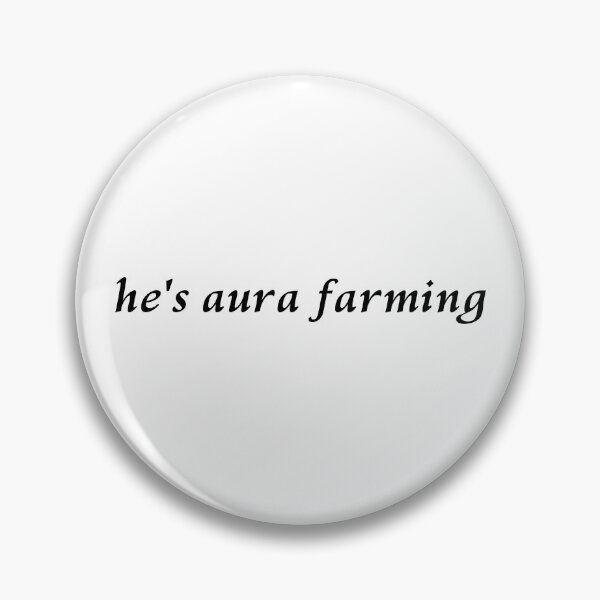 Item preview, He's aura farming designed and sold by Karisdesignss.