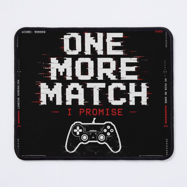 Item preview, One More Match I Promise Gamer Gaming Shirt designed and sold by KAIGEN7.