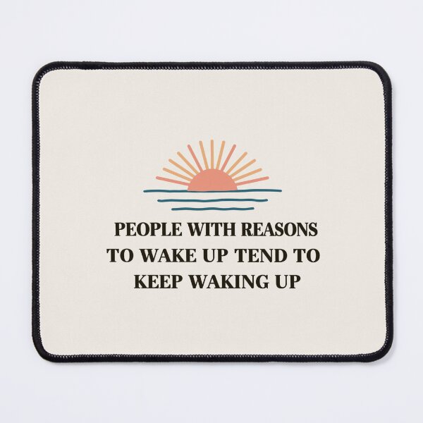 Item preview, Keep Waking Up - Minimalist Longevity Quote Sunrise Symbol designed and sold by AmoebaPress.