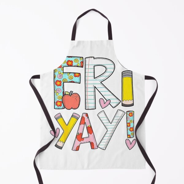 Item preview, Fri-Yay Happy Friday Funny Weekend Teacher Back to School T-Shirt designed and sold by ‘Nothing Scares Me’ Store.