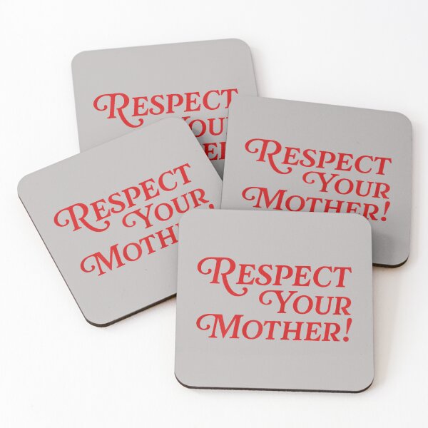 Item preview, Respect Your Mother designed and sold by mjohnson9.