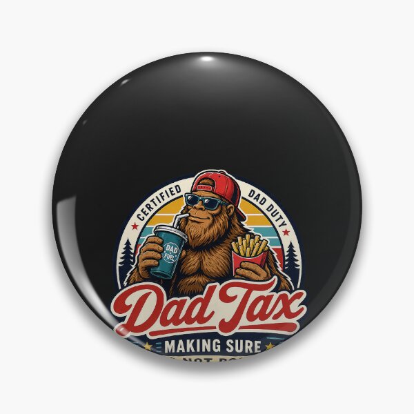 Item preview, Dad Tax Bigfoot Snack Inspector Funny Dad designed and sold by CriseldaBruning.